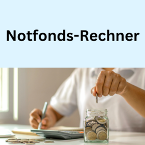 Notfonds-Rechner