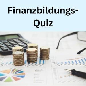 Finanzbildungs-Quiz